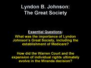 Lyndon B. Johnson: The Great Society