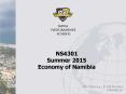 NS4301 Summer 2015 Economy of Namibia PowerPoint PPT Presentation