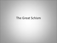 The Great Schism