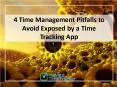 4 Time Management Pitfalls to Avoid Exposed by a Time  Tracking App PowerPoint PPT Presentation