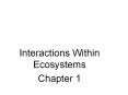 Interactions Within Ecosystems PowerPoint PPT Presentation