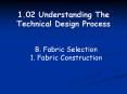 1.02 Understanding The Technical Design Process PowerPoint PPT Presentation
