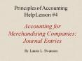 Accounting for Merchandising Companies: Journal Entries PowerPoint PPT Presentation