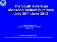 The South American Monsoon System Summary July 2011-June 2012 PowerPoint PPT Presentation