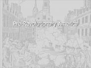 Pre-Revolutionary America