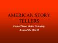 AMERICAN STORY TELLERS PowerPoint PPT Presentation