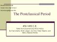 The Postclassical Period PowerPoint PPT Presentation