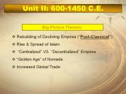 Unit II: 600-1450