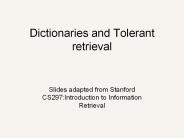 Dictionaries%20and%20Tolerant%20retrieval