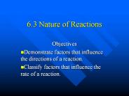 6.3 Nature of Reactions