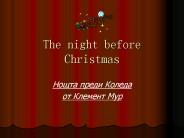 The night before Christmas