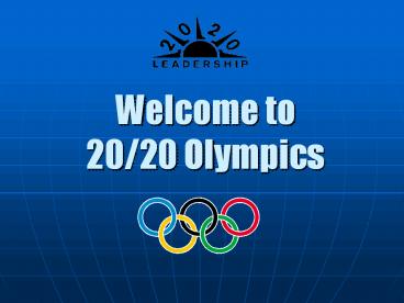 Welcome to 20/20 Olympics