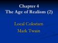 Chapter 4 The Age of Realism (2) PowerPoint PPT Presentation