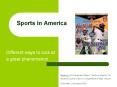 Sports in America PowerPoint PPT Presentation