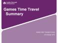 Games Time Travel Summary PowerPoint PPT Presentation