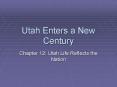 Utah Enters a New Century PowerPoint PPT Presentation