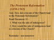 The Protestant Reformation (1450-1565)