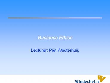 Business Ethics