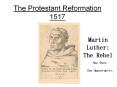 The Protestant Reformation 1517 PowerPoint PPT Presentation