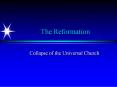 The Reformation PowerPoint PPT Presentation