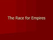 The Race for Empires