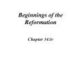 Beginnings of the Reformation PowerPoint PPT Presentation