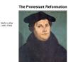 The Protestant Reformation PowerPoint PPT Presentation