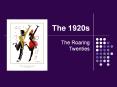 The 1920s PowerPoint PPT Presentation
