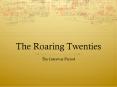 The Roaring Twenties PowerPoint PPT Presentation
