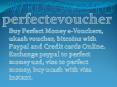 Perfect money e-voucher