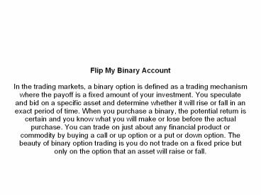 Flip My Binary Account