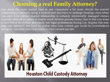 Choosing a real Family Attorney
