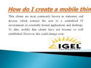 How do I create a mobile thin client?