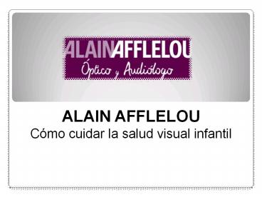 Cómo cuidar la salud visual infantil