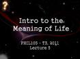 Intro%20to%20the%20Meaning%20of%20Life PowerPoint PPT Presentation