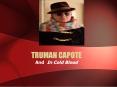 TRUMAN CAPOTE PowerPoint PPT Presentation