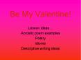 Be My Valentine! PowerPoint PPT Presentation