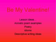 Be My Valentine!