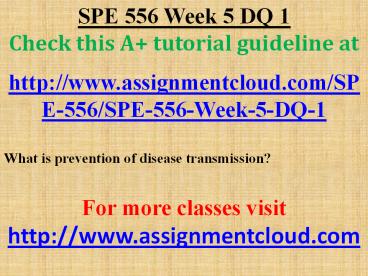 SPE 556 Week 5 DQ 1