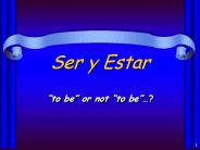 Ser y Estar