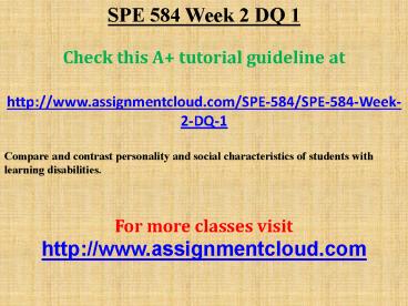 SPE 584 Week 2 DQ 1