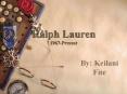 Ralph%20Lauren%201967-Present PowerPoint PPT Presentation