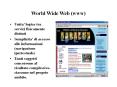 World Wide Web (www) PowerPoint PPT Presentation