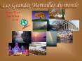 Les Grandes Merveilles du monde PowerPoint PPT Presentation