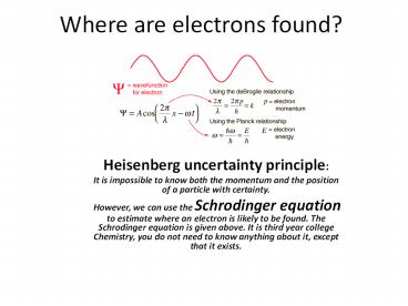 Where are electrons found?