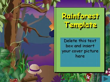 Rainforest Template