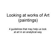 Looking at works of Art (paintings)