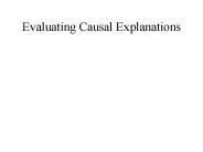 Evaluating Causal Explanations