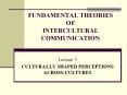 FUNDAMENTAL THEORIES OF INTERCULTURAL COMMUNICATION PowerPoint PPT Presentation