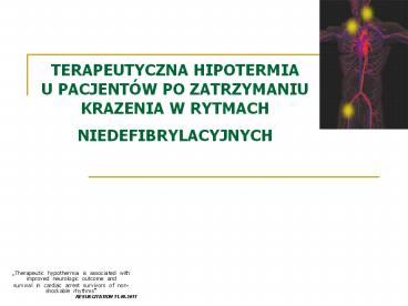 TERAPEUTYCZNA HIPOTERMIA U PACJENT